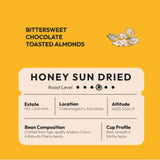 Caramelly Honey Sun Dried Coffee